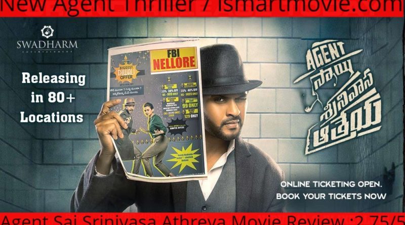 Agent Sai Srinivasa Athreya Review : 2.75/5