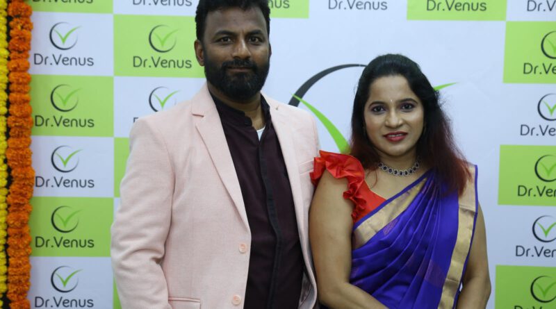 lGrand Inauguration of Dr.Venus Advanced Aesthetic & Antiaging Clinic at Toli Chowki